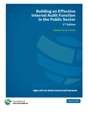Global Practice Guide: Building an Effective Internal Audit Function in the Public Sector, 2nd Edition
