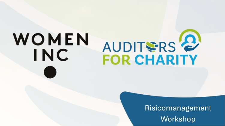 Auditors for Charity verzorgt risicomanagementworkshop bij WomenINC