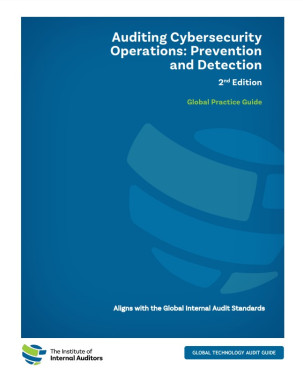 GTAG: Auditing Cybersecurity Operations: Prevention and Detection, 2nd Edition