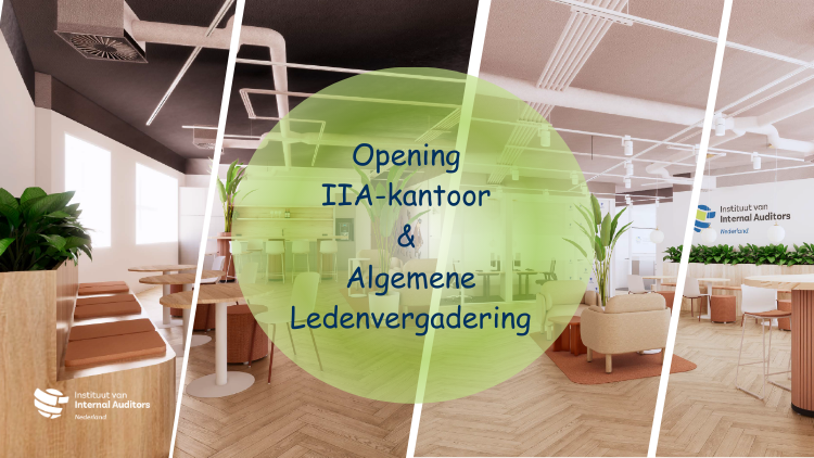 Save the Date – Opening Nieuw IIA Kantoor & Algemene Ledenvergadering (ALV)